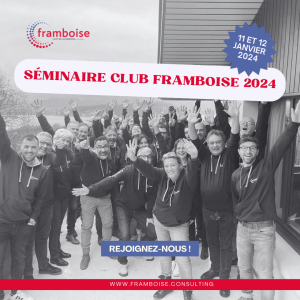  Framboise Consulting organise son séminaire annuel de Framboisiers