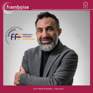 Jean-Luc Cohen, co-fondateur de Framboise, rejoint les rangs du collège des Experts de la Fédération française de la franchise