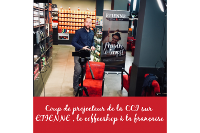 Les CCI séduites par Etienne le coffeshop à la française